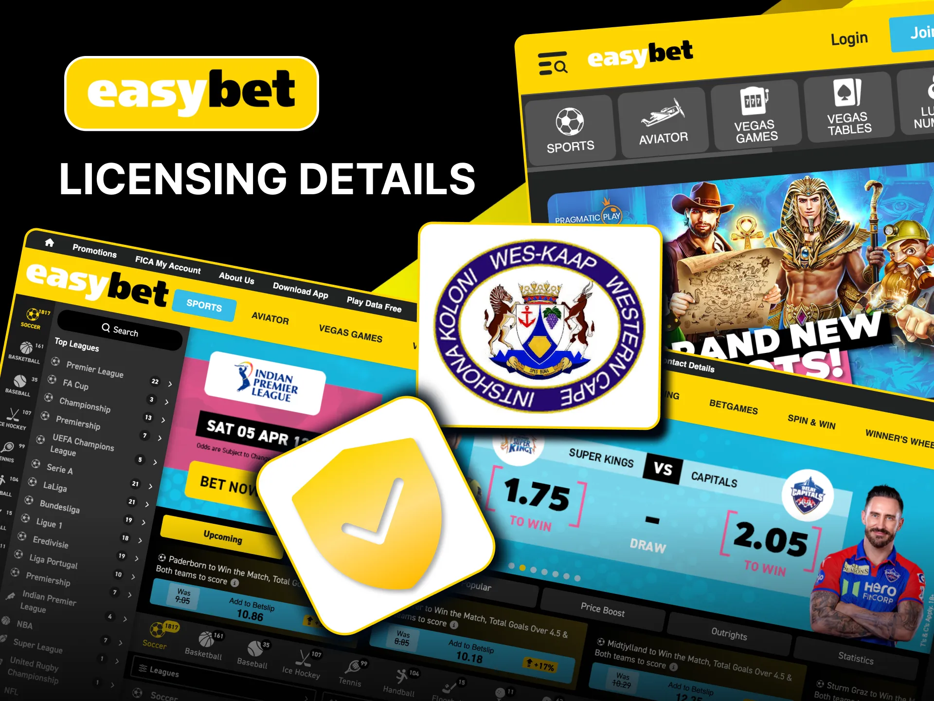 Easybet operates legally with a license from the Western Cape Gambling and Racing Board.